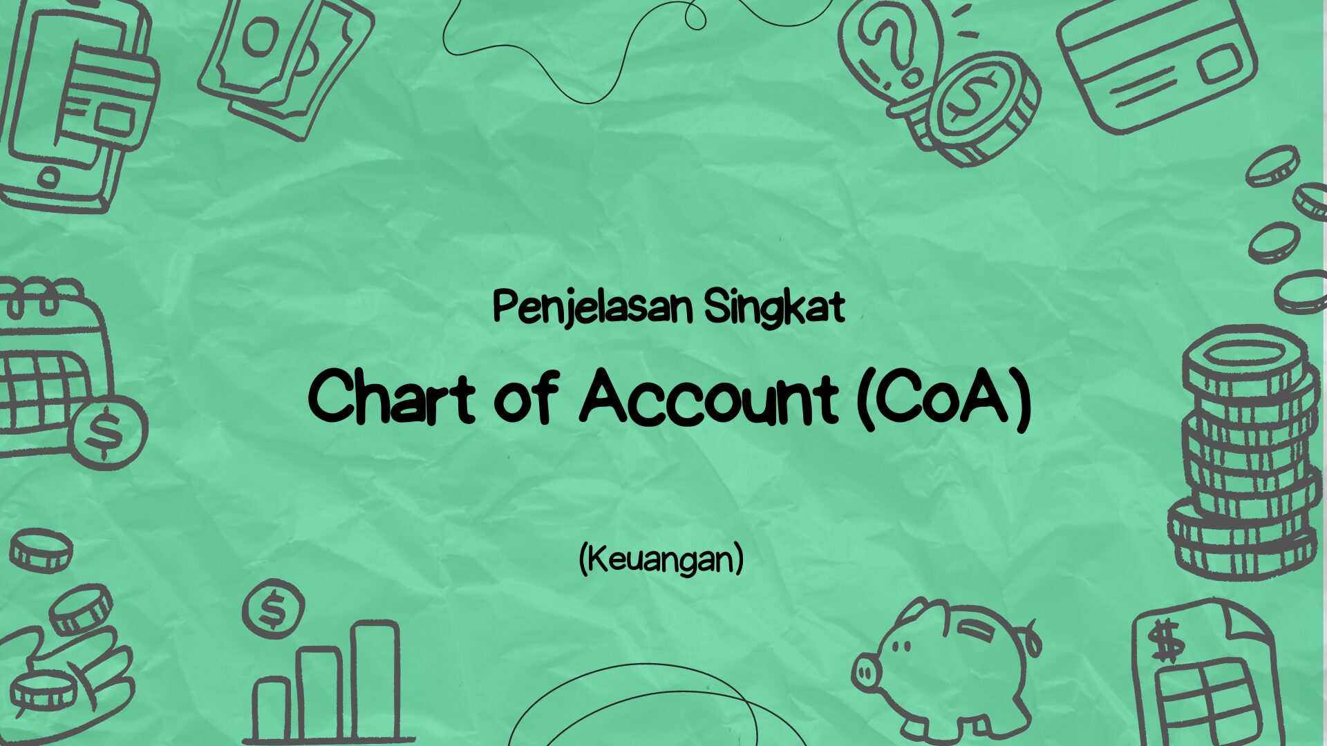 Chart Of Account Penamaan Dan Pengelompokan Akun Dalam Akuntansi